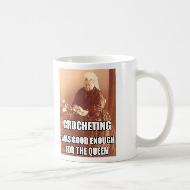 Crocheting: Good Enough for the Queen Coffee Mug (Right)