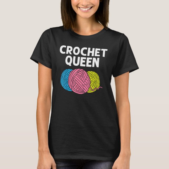 Crocheting Knitting Quilting Sewing Women Girls T-Shirt (Front)