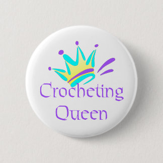 Crocheting Queen T-shirts and Gifts. 6 Cm Round Badge