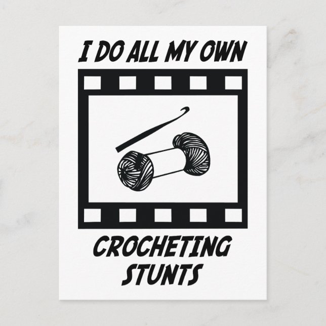 Crocheting Stunts Postcard (Front)