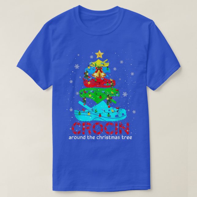 Crocin around the Christmas tree Shirt Funny Gift  (Design Front)