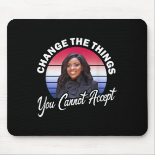 Crockett Change The Things You Cannot Accept Mouse Mat