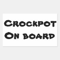 Crockpot on Board Slow Driver Bumper Sticker
