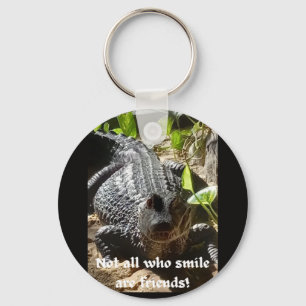 crocodile "not all who smile are friends" key ring
