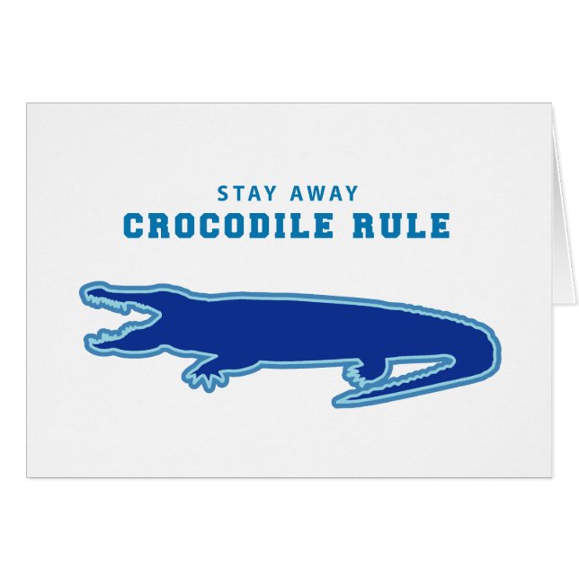 Crocodile Rule (Blue) (Front Horizontal)