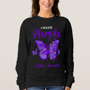 Crohn's Awareness I Wear Purple Butterfly Sweatshirt