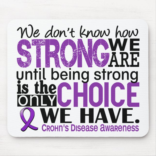 Crohn's Disease How Strong We Are Mouse Mat (Front)