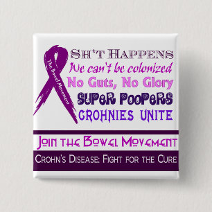 Crohn's Disease Humour 15 Cm Square Badge