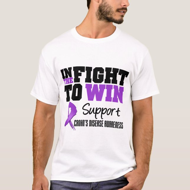 Crohn's Disease In The Fight To Win T-Shirt (Front)