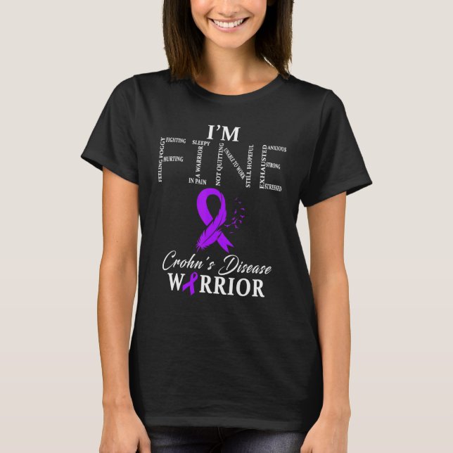 Crohns Disease Warrior Im Fine T-Shirt (Front)