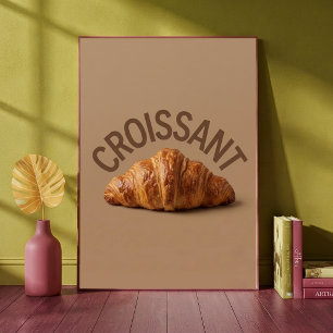 Croissant Bakery Pastry Art Cosy Kitchen Cafe Poster