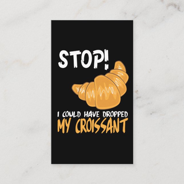 Croissant Funny Food Pun Business Card (Front)