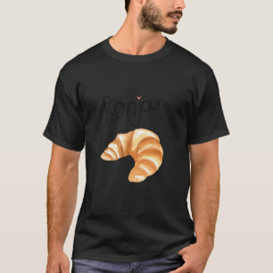 Croissant Paris Bonjour Foodie Travel Study Abroad T-Shirt