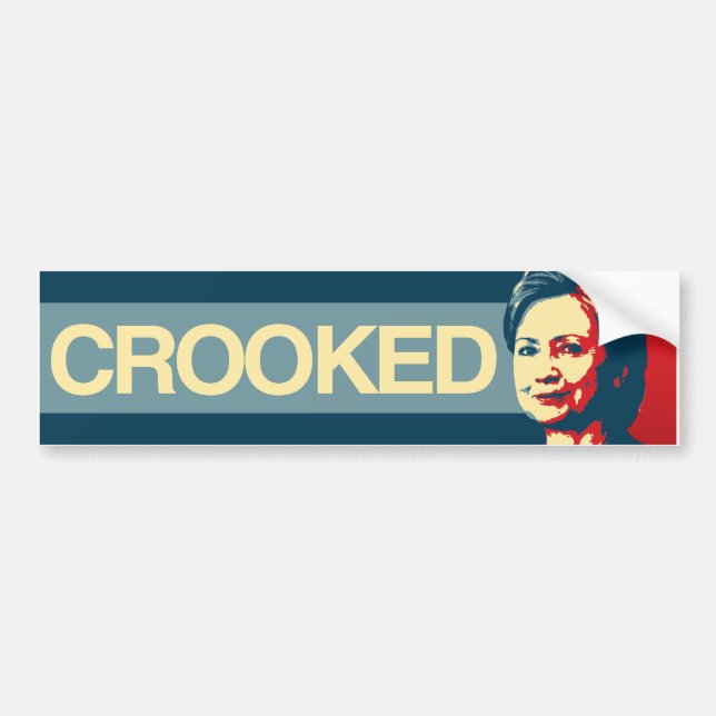 CROOKED HILLARY - Anti-Hillary Propaganda - -  Bumper Sticker (Front)