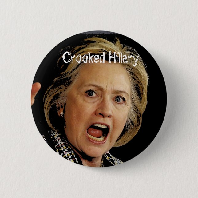 Crooked Hillary Clinton 6 Cm Round Badge (Front)