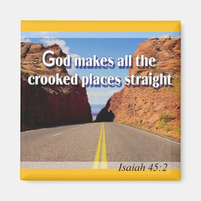 Crooked Places Straight Magnet (Front)