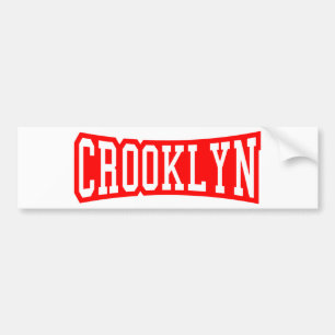 CROOKLYN, NYC BUMPER STICKER