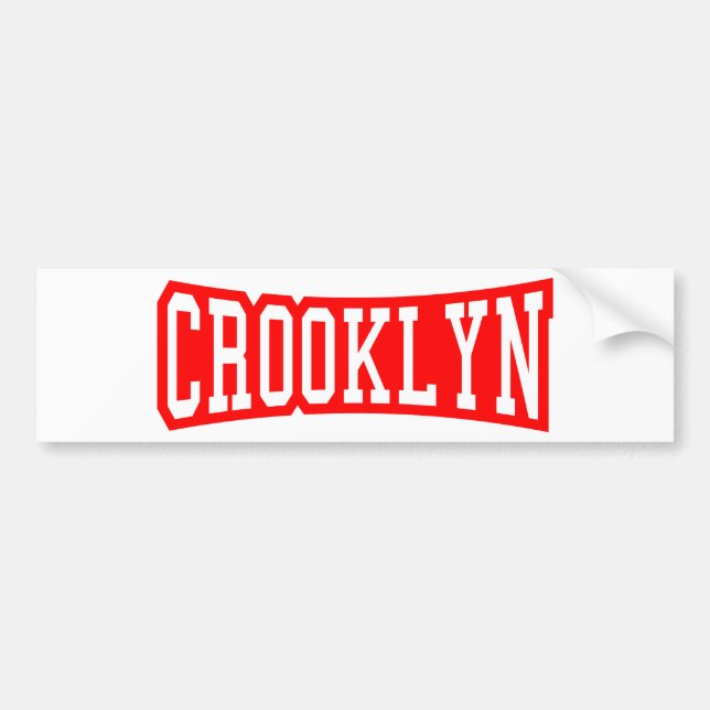CROOKLYN, NYC BUMPER STICKER (Front)