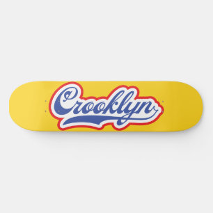 Crooklyn, NYC Skateboard
