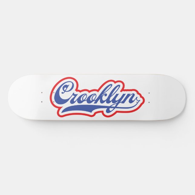 Crooklyn, NYC Skateboard (Horz)