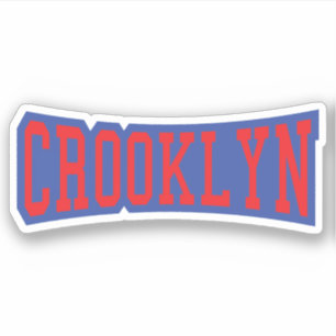 CROOKLYN, NYC Sticker
