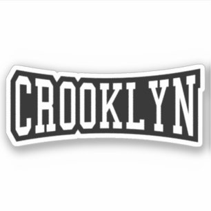CROOKLYN, NYC STICKER