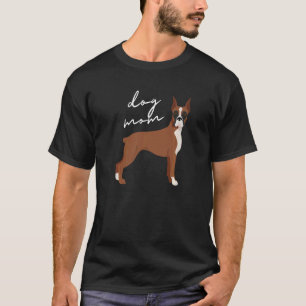 Cropped Ears Fawn Boxer Dog Mum Woman T-Shirt