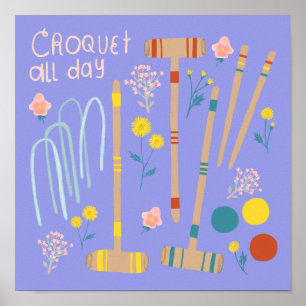 CROQUET ALL DAY Lawn Games Fun Cute Custom Poster