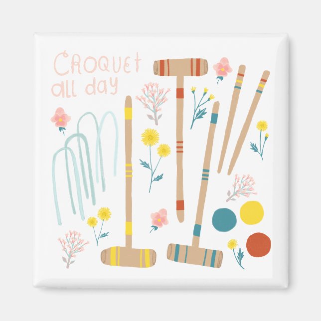CROQUET ALL DAY Lawn Games Fun Cute Magnet (Front)