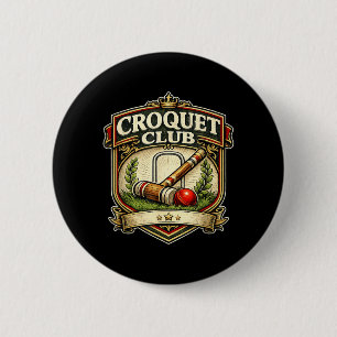 Croquet Club Funny Croquet Player Lawn Game Gift 6 Cm Round Badge