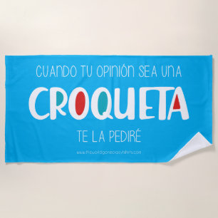 Croqueta Beach Towel