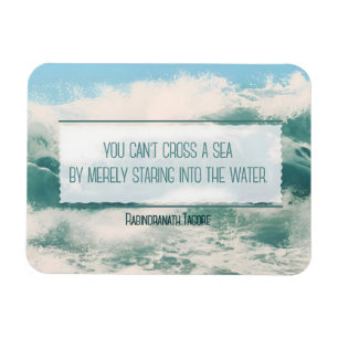 "Cross a sea" Inspirational Quote Flexible Magnet