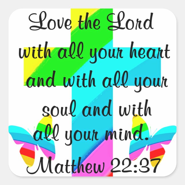 CROSS AND BUTTERFLY MATTHEW 22:37 DESIGN SQUARE STICKER (Front)