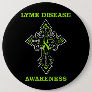 Cross/Awareness...Lyme Disease 6 Cm Round Badge