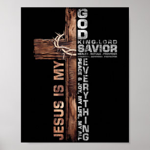 Cross Christians Jesus Is My God King Lord Savior  Poster