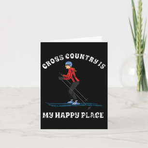 Cross Country Is My Happy Place Ski Lovers T Shirt Card
