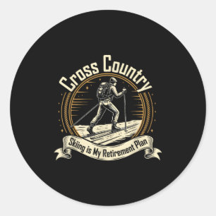 Cross country skiing is retirement skiing lovers classic round sticker