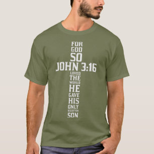 Cross John 316 Verse Bible God Jesus Faith Gift T-Shirt