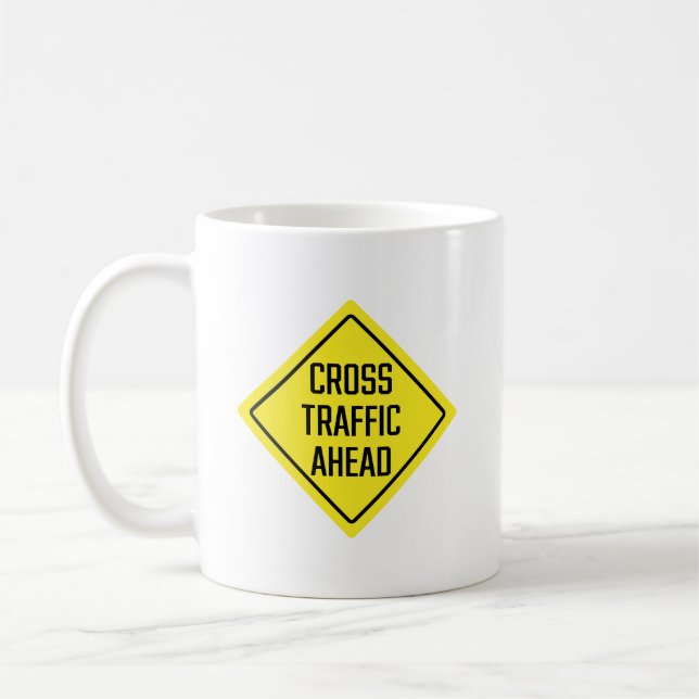 Cross Traffic Ahead Warning Sign | Classic Mug (Left)