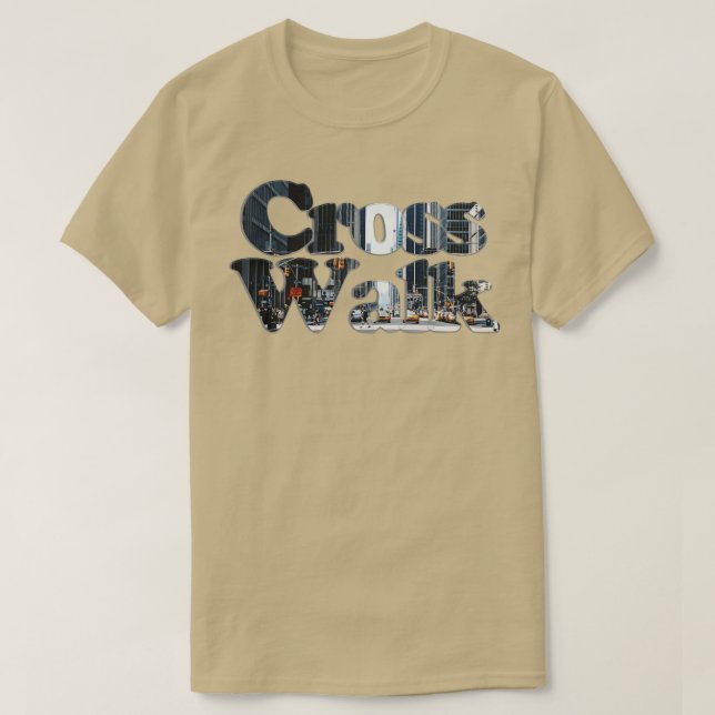 Cross Walk T-Shirt (Design Front)