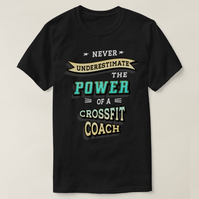 Crossfit Coach  T-Shirt (Design Front)