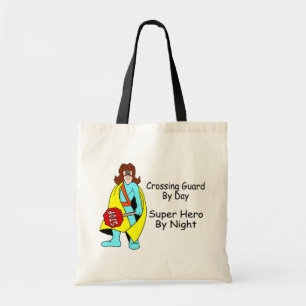Crossing Guard By Day Super Hero By Night Tote Bag