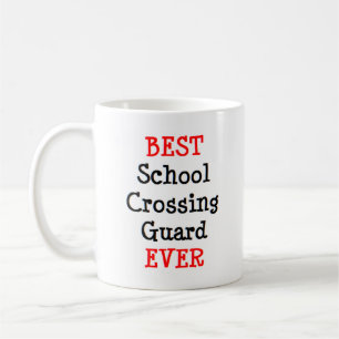 crossing guard school, best coffee mug