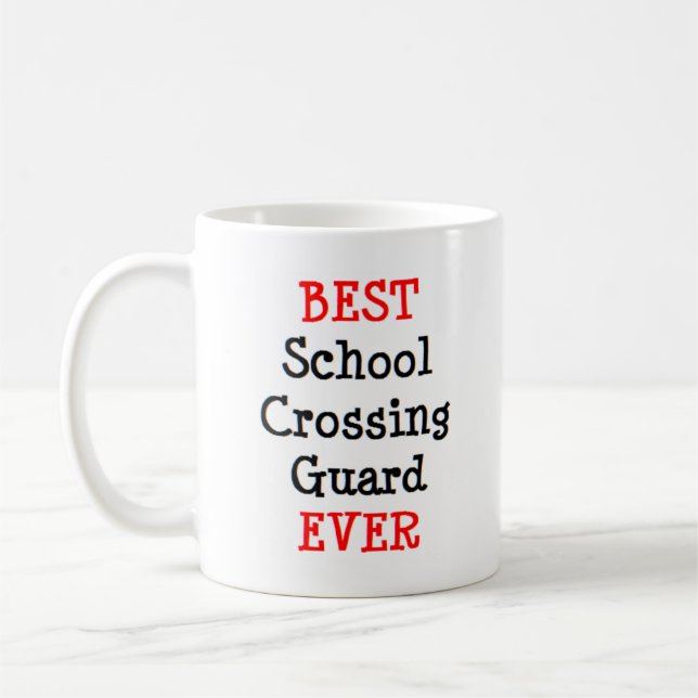 crossing guard school, best coffee mug (Left)
