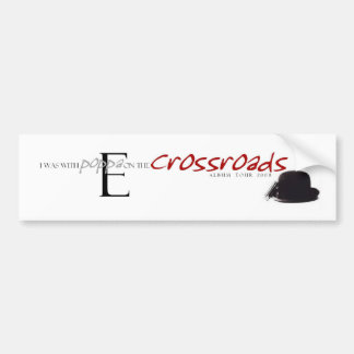 Crossroads bumpersticker bumper sticker