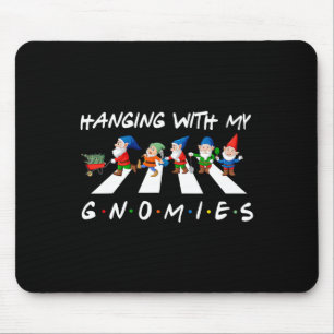 Crosswalk Fun Christmas Hanging With My Gnomies Fr Mouse Mat