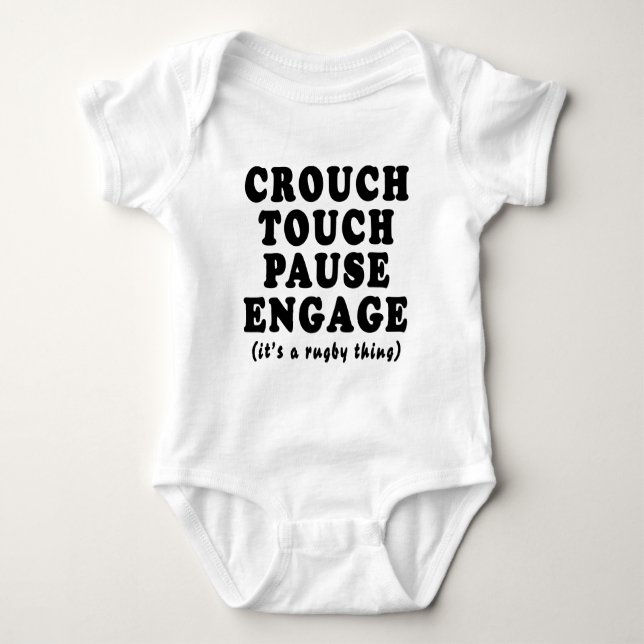 Crouch Touch Pause Engage Baby Bodysuit (Front)