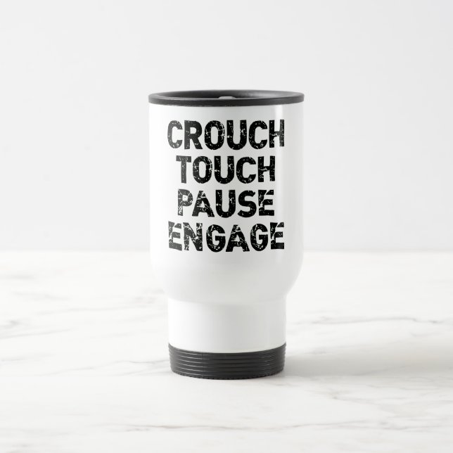 Crouch Touch Pause Engage Rugby Tees Travel Mug (Center)