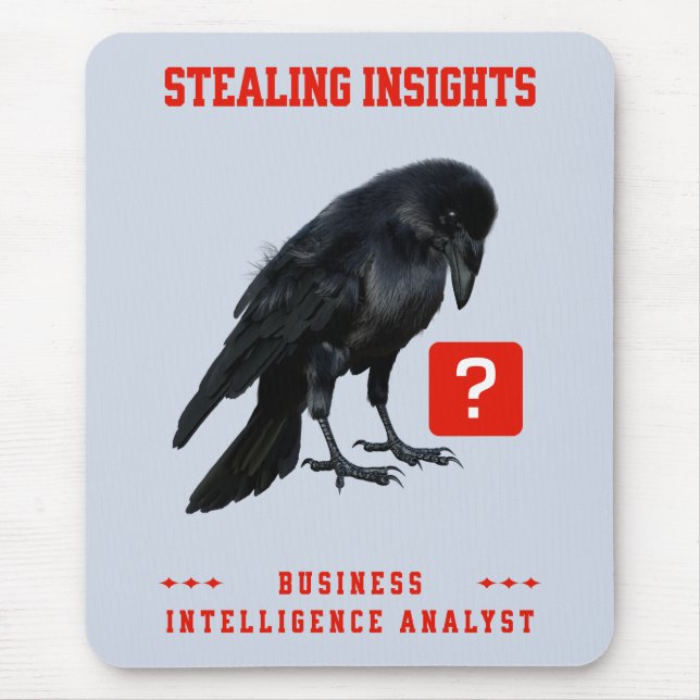 Crow Business Intelligence Analyst Mouse Mat (Front)