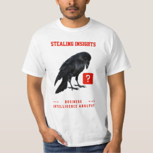 Crow Business Intelligence Analyst T-Shirt